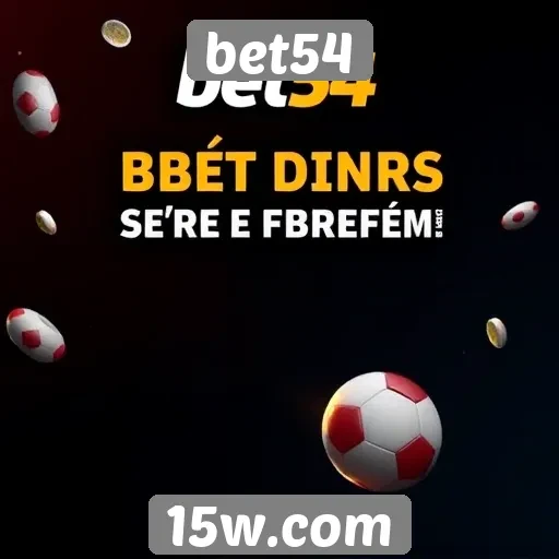 Promoções e bônus disponíveis no bet54